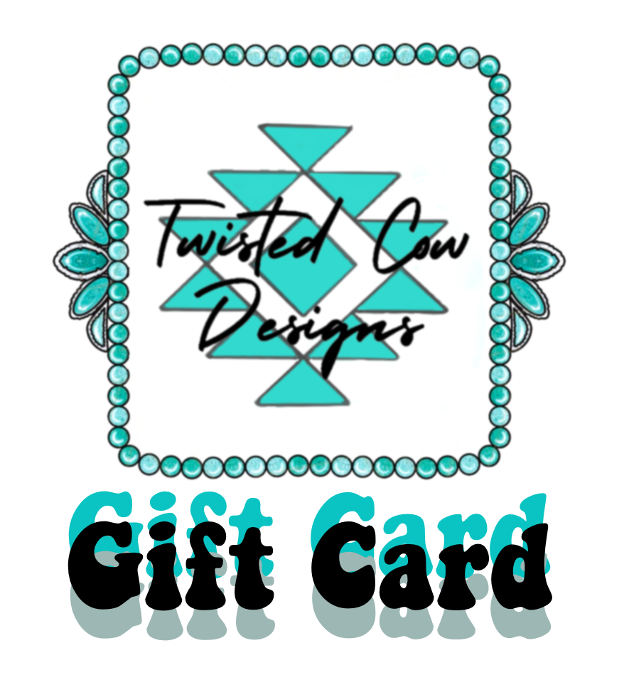 Twisted Cow Gift Card